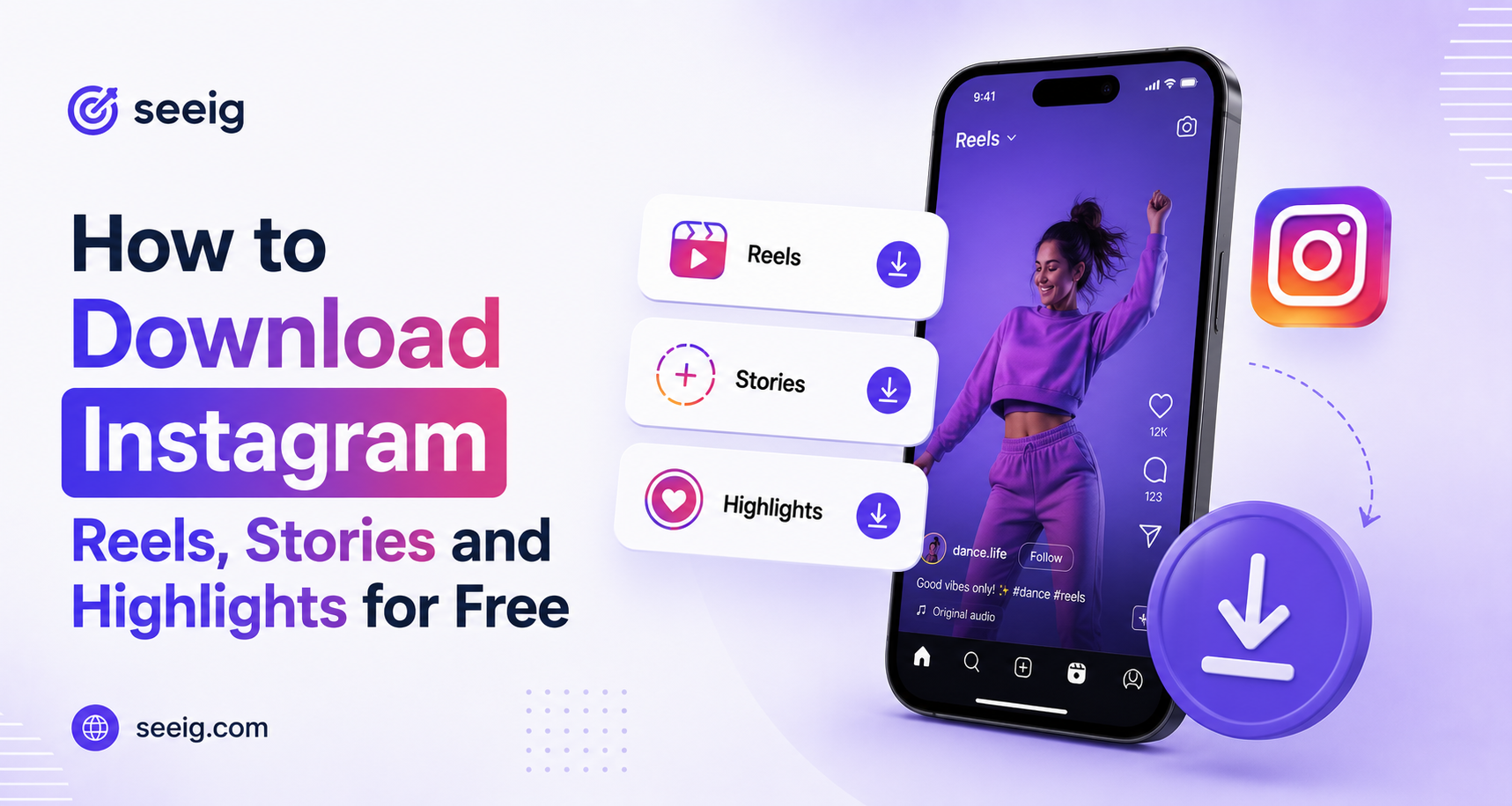 How to Download Instagram Reels, Stories and Highlights for Free